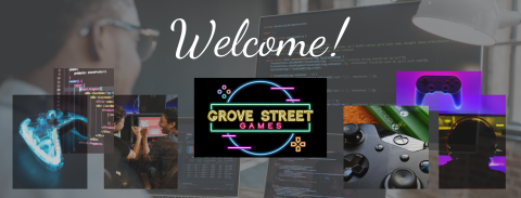 grove street games welcome banner